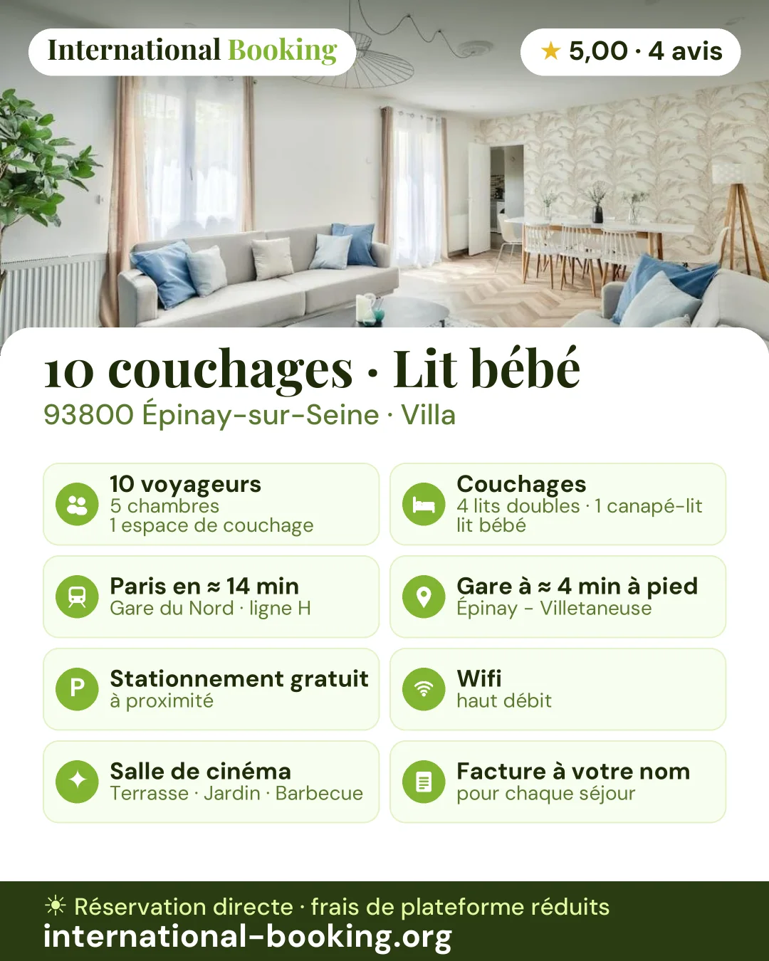 10 couchages · Lit bébé · 93800 Épinay-sur-Seine — les atouts du logement en une image